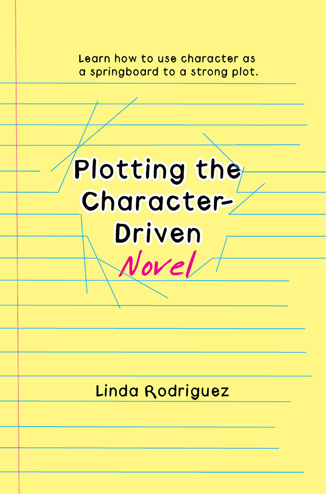 Cover of Plotting the Character-Driven Novel